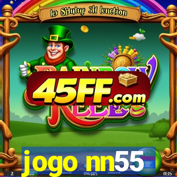jogo nn55
